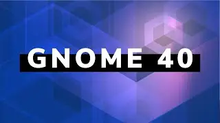 GNOME 40 Redesign - First Look at the New Overview
