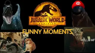 Jurassic World Dominion Funny Moments