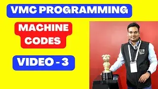 VMC programming - vmc machine programming - vmc machine codes - m codes - video 3