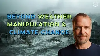 The Metaphysical and Psycho-Spiritual Causes of Extreme Weather