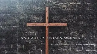 The Cross | Easter Spoken Word Poetry