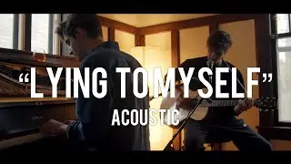 Leland Blue - Lying to Myself [Acoustic Live]