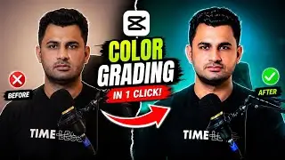 PROFESSIONAL Color Grading In CapCut | How to Color Grade Like a PRO | Color Grading PRO Tutorial