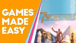 7 Wonders 2e: How to Play and Tips
