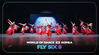 Fly Six B | Exhibition Division | World of Dance Korea 2024 | 