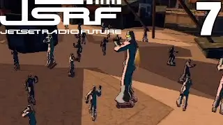 Jet Set Radio Future - Part 7: Rise of the Robots