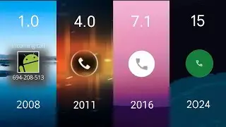 Android Incoming Call Evolution (2008-2024) (Updated)