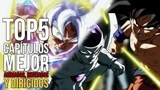 TOP5: CAPÍTULOS CON MEJOR ANIMACIÓN, DIRECCIÓN Y STORYBOARD DE DRAGON BALL SUPER (2018).