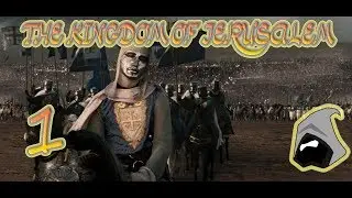 Ep1 Kingdom of Jerusalem Broken Crescent Kingdoms 2.4 Mod Medieval 2 Total War