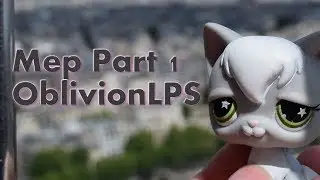 - LPS - Mep part 1 for OblivionLPS!