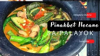 AUTHENTIC PINAKBET ILOCANO SA PALAYOK ALA OYIEGLENZ