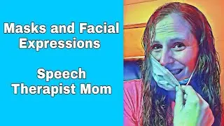 Masks and Speech Development