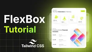 Learn Flexbox | Tailwind CSS Tutorial | Tailwind Tutorial | Learn Tailwind 2 CSS