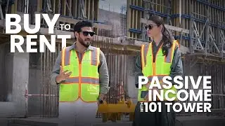 Passive Income with 101 Tower | BUY TO RENT