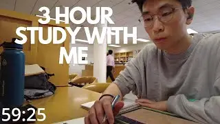 Study With Me | 3-Hour Study Session | 60-Minute Pomodoro Time Focus