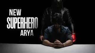 New superhero film Arya | 365 Days Challenge@Itx_kunwar