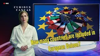 How many countries are included in the European Union?|| 2023