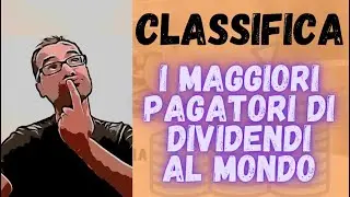 ✌️ Classifica delle AZIONI che PAGANO più DIVIDENDI al mondo
