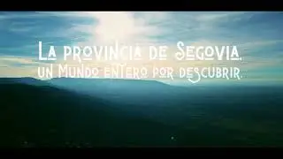 La provincia de Segovia, un mundo entero por descubrir