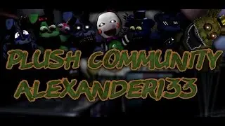 [Speed Edit | FNAF | 12500+ SUBS SPECIAL] Making Plush The Community of Alexander133
