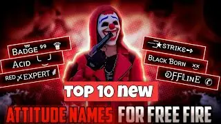 Top 10 Dangerous Names For Free Fire | Top 10 Attitude Names