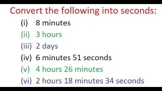 Convert into seconds | How to convert into seconds
