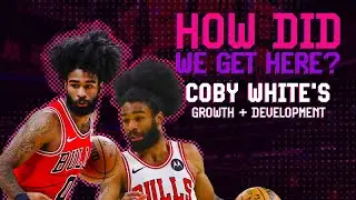 Coby White's Growth & Development | How Did We Get Here? | Film Study & Analysis