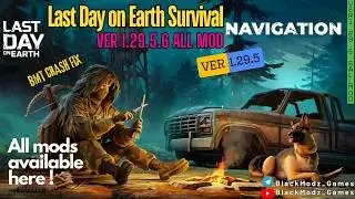 Last Day On Earth Survival v1.29.5.6 MOD NEW UPDATE  | LINK ⤋  