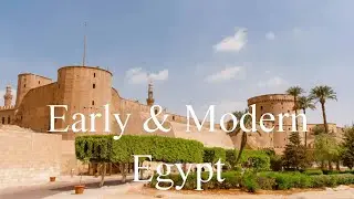 Early & Modern Egypt, North Africa