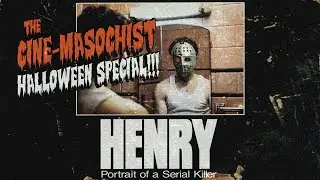 The Cine-Masochist: HENRY Portrait of a Serial Killer