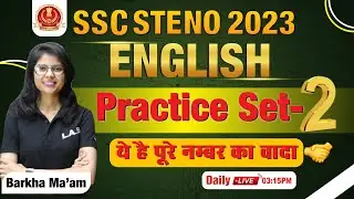 SSC Steno English 2023 | Steno English Practice Set #2 | English for SSC Steno by Barkha Ma'am | LAB