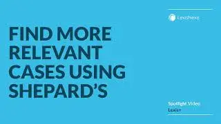 Find More Relevant Cases Using Shepard's
