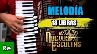 18 Libras - TUTORIAL Acordeon de teclas - Los Nuevos Escoltas