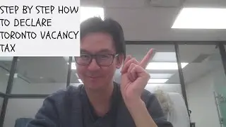 DETAIL VIDEO TUTORIAL - HOW TO DECLARE TORONTO VACANCY TAX ONLINE