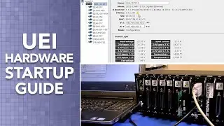 UEI Hardware Startup Guide