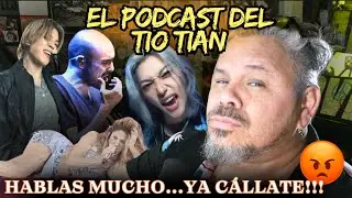 PODCAST DEL TIO TIAN : CALLATE LA BOCA Y DEJA CANTAR A ABEL!!! 