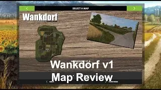 Farming Simulator 2017 | Map Reviews | Wankdorf v1