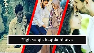 Yigit va qiz haqida hikoya