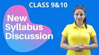 ExtraClass Live - Class 10 Revised Syllabus - Full discussion and how to prepare for session 2020-21