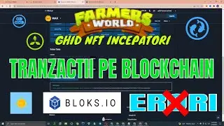 Cum sa minezi in jocul NFT FarmersWorld FARA ERORI, tranzactii pe blockchain / BLOKS.IO / Partea 1