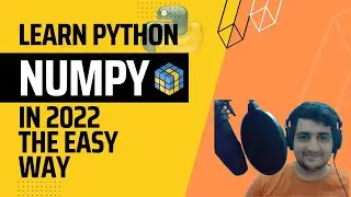 NumPy for Python Tutorial[2022]: Part 1