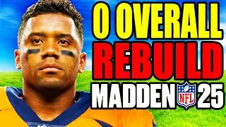 I Rebuilt a 0 OVERALL TEAM in MADDEN 25.