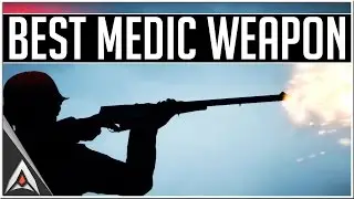 The Best Medic Weapon? | Battlefield 1 Weapon Reviews