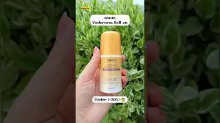 Sanfe Underarm lightening roll on 💁 #sanfe #skincareproduct #shorts #trending #ytshorts ✨