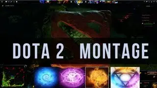 Dota 2 Montage of the month #1