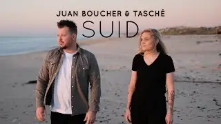 Juan Boucher & Tasché - Suid (Amptelike Musiekvideo)