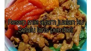 23 Februari 2024 Resep mie ayam ku selalu laris pembeli