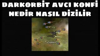 DARKORBİT AVCI KONFİ NEDİR NASIL DİZİLİR
