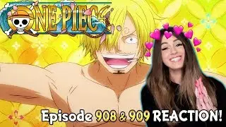 💖SANJI LOOKING LIKE A SNACC! 💖 One Piece Episode 908 & 909 FULL REACTION!