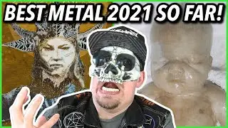 Best Metal Albums Of 2021 So Far